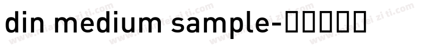 din medium sample字体转换